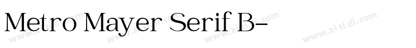 Metro Mayer Serif B字体转换
